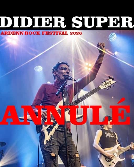 Actualités 11 Didier Super annule : Cachemire à Ardenn'Rock Festival